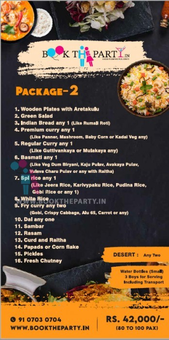 Package - 2 (Rs. 42,000/- for 80 to 100 Pax)